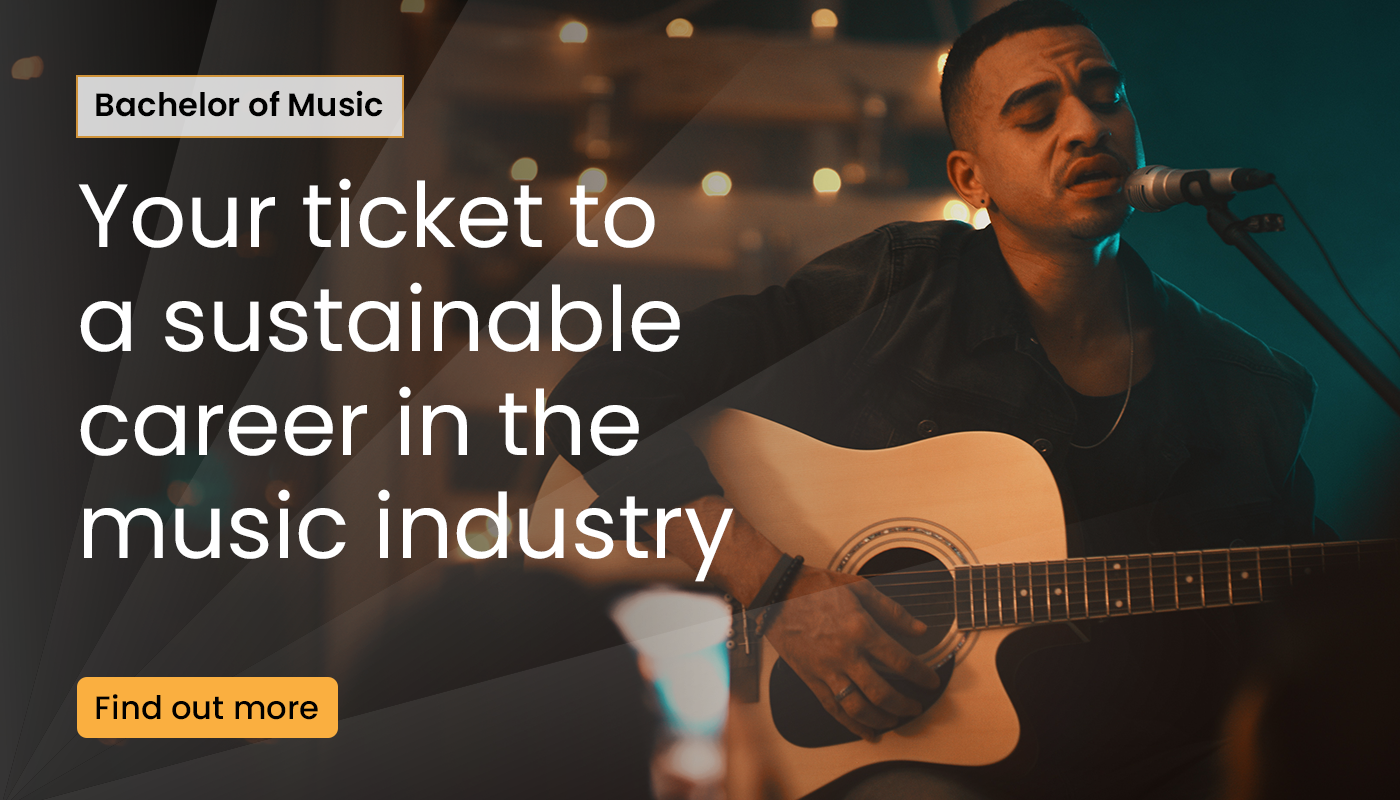 bachelor of music. your ticket to a sustainable career in music. find out more